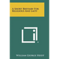 A Short Breviary For Religious And Laity