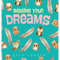 Imagine Your Dreams