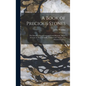 A Book of Precious Stones: The Identification of Gems and Gem Minerals, and an Account of Their Scientific, Commercial, Artistic, and Historical Aspec
