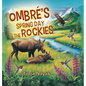 Ombré's Spring Day in the Rockies
