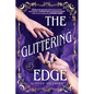 The Glittering Edge
