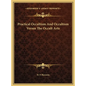Practical Occultism And Occultism Versus The Occult Arts