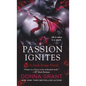 Passion Ignites: A Dark Kings Novel