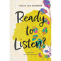 Ready to Listen?: A spiritual self-help memoir