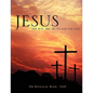 Jesus "The Way, The Truth and The Life"