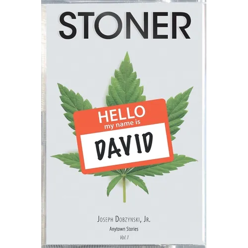 Stoner: Anytown Stories