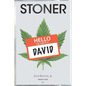 Stoner: Anytown Stories