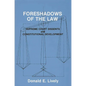 Foreshadows of the Law: Supreme Court Dissents and Constitutional Development