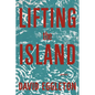 Lifting the Island: Poems