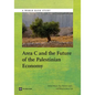 Area C and the Future of the Palestinian Economy