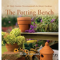 The Potting Bench: 60 Daily Garden Devotions with the Master Gardener