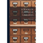 A Book of Carnegie Libraries