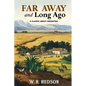 Far Away and Long Ago