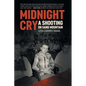 Midnight Cry: A Shooting on Sand Mountain