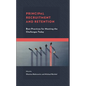 Principal Recruitment and Retention: Best Practices for Meeting the Challenges Today