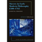 Slavery in Early Modern Philosophy 1500-1765: Essential Readings