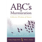 ABC's of Murmuration: Collective Wisdom of Nature