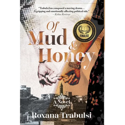 Of Mud and Honey