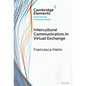 Intercultural Communication in Virtual Exchange