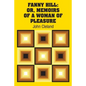 Fanny Hill: Or, Memoirs of a Woman of Pleasure