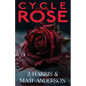 Cycle of a Rose