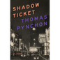 Shadow Ticket