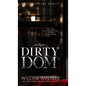 Dirty Dom
