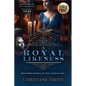 A Royal Likeness
