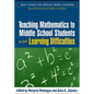 Teaching Mathematics to Middle School Students with Learning Difficulties