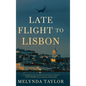 Late Flight to Lisbon