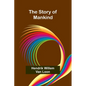 The Story of Mankind
