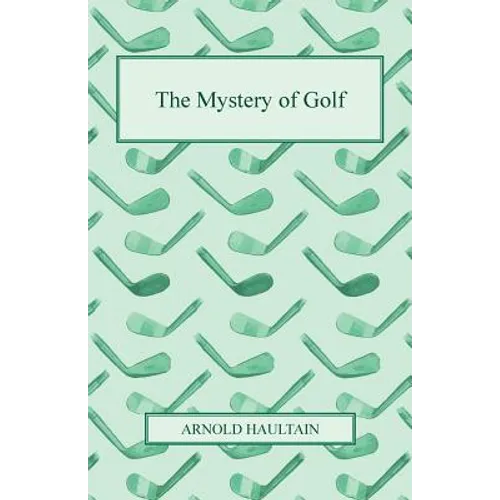 The Mystery of Golf