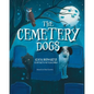 The Cemetery Dogs
