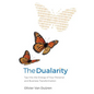 The Dualarity: Tap Into the Energy of Your Personal and Business Transformation