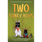 Two Stinky Boys