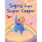 Signs from Super Cooper
