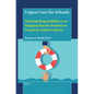 Urgent Care for Schools: Situating Responsibility as an Engaging Way for Students to Transform School Cultures