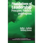 Foundations of Leadership: Principles, Practice, and Progress