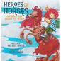 Heroes on Horses Children's Book: Our bumpy ride around the world!