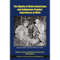 The Dignity of Native Americans and Indigenous Peoples' Experiences at Work