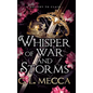 Whisper of War and Storms