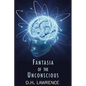 Fantasia of the Unconscious