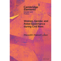 Women, Gender, and Rebel Governance during Civil Wars