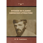 Studies in Classic American Literature