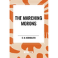 Marching Morons