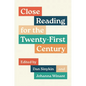 Close Reading for the Twenty-First Century