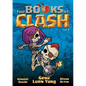 The Books of Clash Volume 6: Legendary Legends of Legendarious Achievery