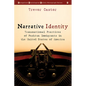 Narrative Identity: Transnational Practices of Pashtun Immigrants in the United States of America