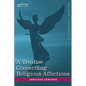 A Treatise Concerning Religious Affections