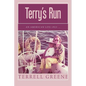 Terry's Run: An American Life 1923 ...